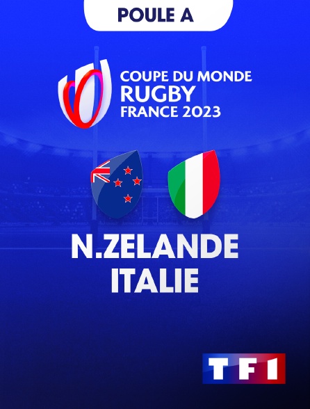 TF1 - Rugby - Coupe du monde 2023 : Nouvelle-Zélande / Italie
