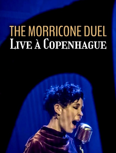 The Morricone Duel : Live à Copenhague