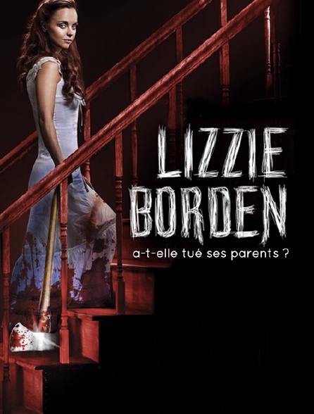 Lizzie Borden a-t-elle tué ses parents ?