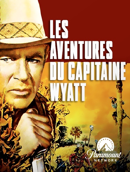 Paramount Network - Les aventures du capitaine Wyatt