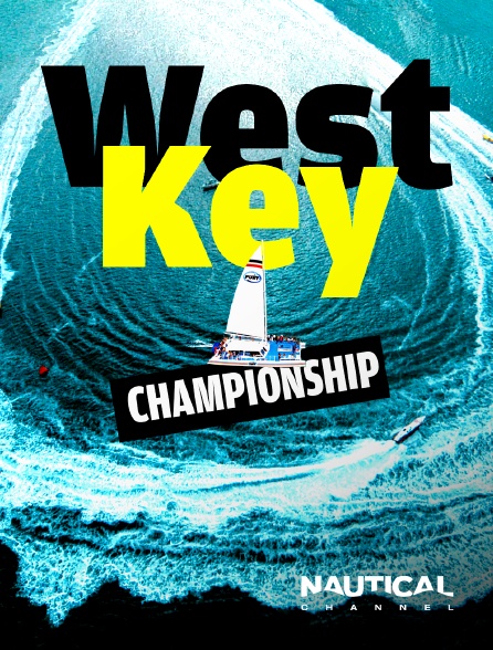 Nautical Channel - Key West Championship