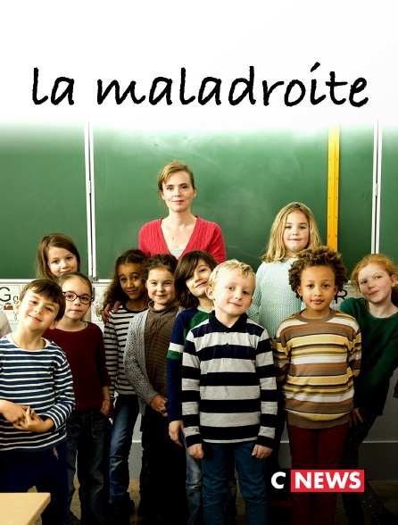 CNEWS - La maladroite