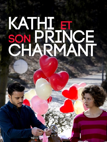 Kathi et son prince charmant