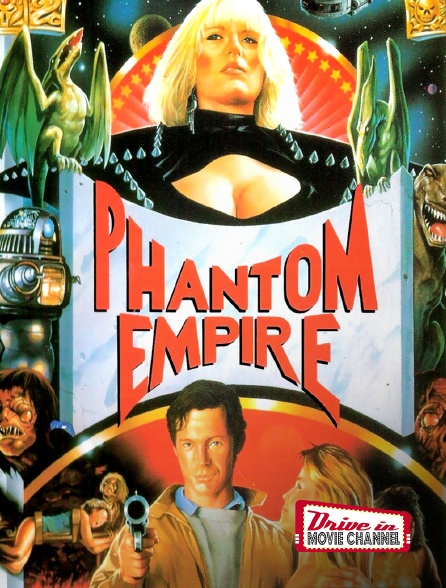 Drive-in Movie Channel - Phantom Empire