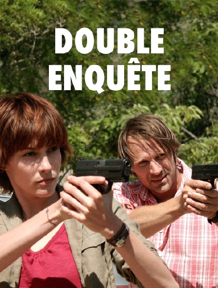 Double enquête