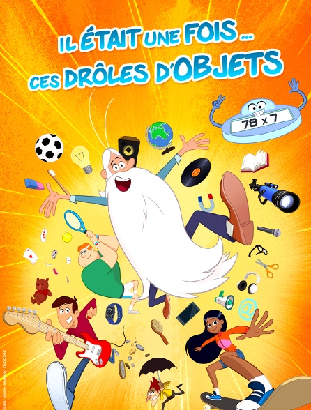 Il était une fois... ces drôles d'objets