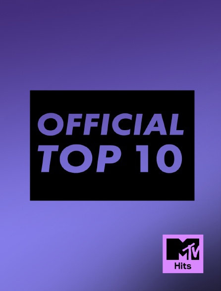 MTV Hits - Official Top 10