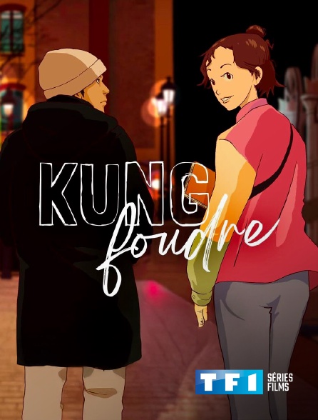 TF1 Séries Films - Kung foudre