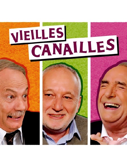 Vieilles canailles