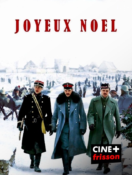 CINE+ Frisson - Joyeux Noël