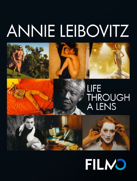 FilmoTV - Annie Leibovitz : Life Through a Lens
