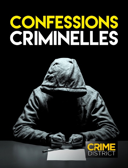 Crime District - Confessions criminelles