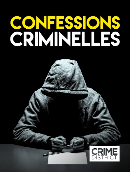 Crime District - Confessions criminelles