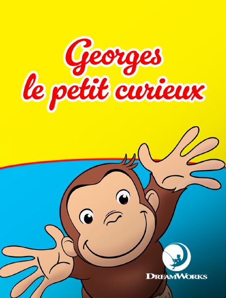 DreamWorks - Georges le petit curieux