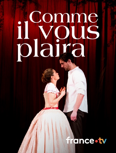 Culturebox - Comme il vous plaira