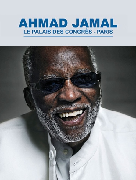 Ahmad Jamal au Palais des Congrès de Paris