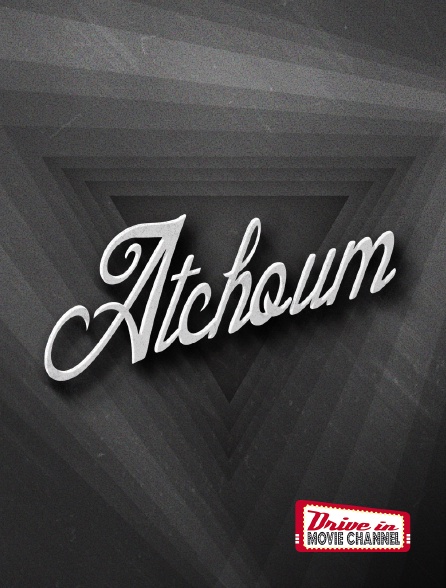 Drive-in Movie Channel - Atchoum