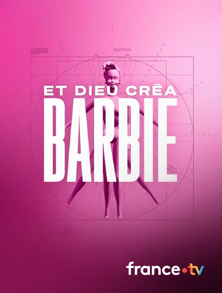 Culturebox - Et Dieu créa Barbie