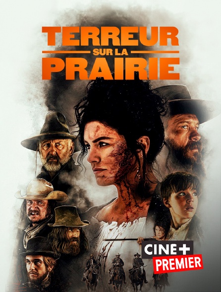 Ciné+ Premier - Terreur sur la Prairie