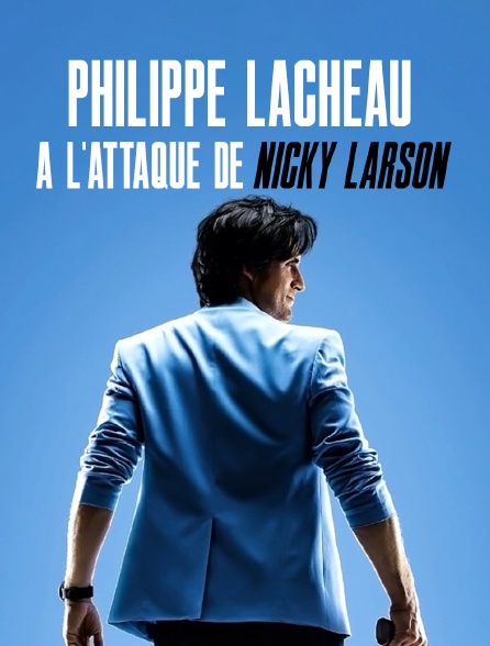 Philippe Lacheau à l'attaque de Nicky Larson