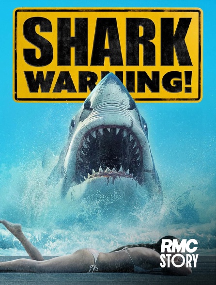 RMC Story - Shark Warning en replay
