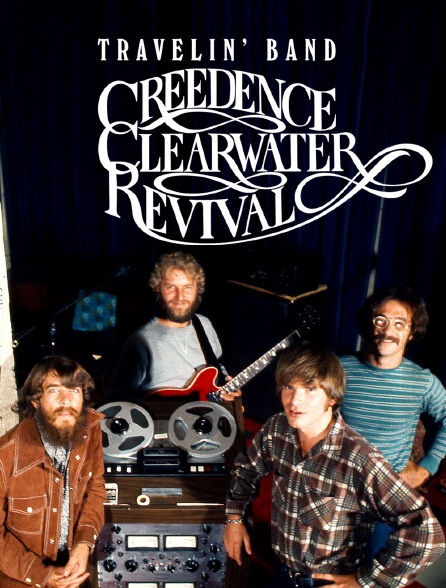 Travelin' Band : Creedence Clearwater Revival