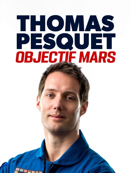 Thomas Pesquet : objectif Mars