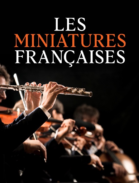 Les Miniatures françaises