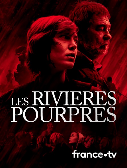 France.tv - Les rivières pourpres