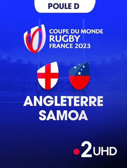 France 2 UHD - Rugby - Coupe du monde 2023 : Angleterre / Samoa