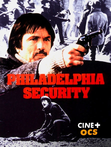 CINÉ Cinéma - Philadelphia Security