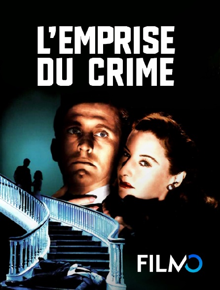 FilmoTV - L'emprise du crime