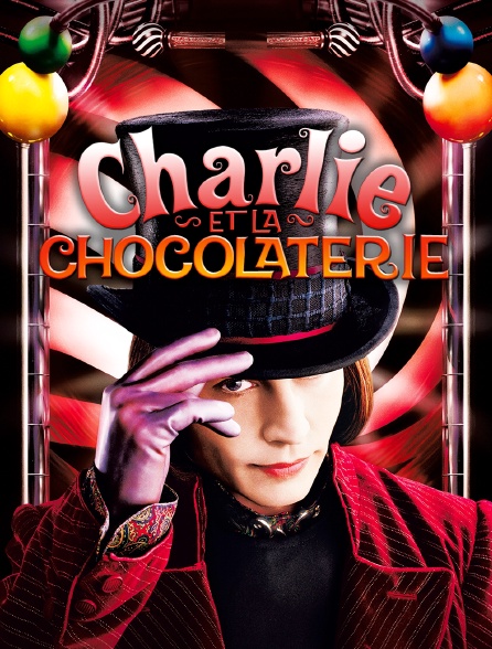 Charlie et la chocolaterie en streaming