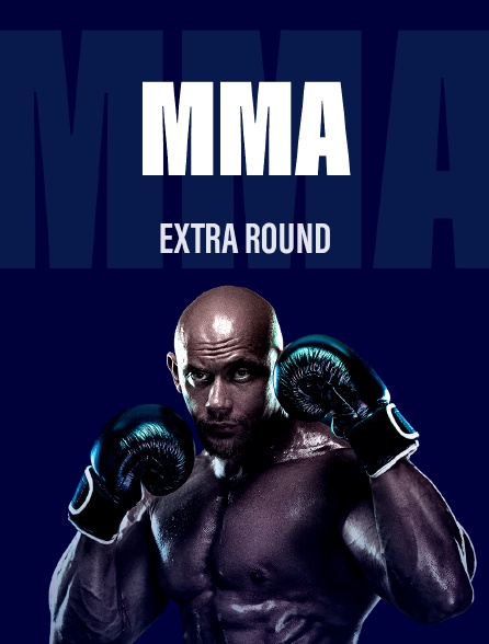 MMA Extra Round