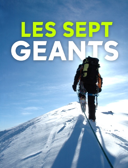 Les sept géants