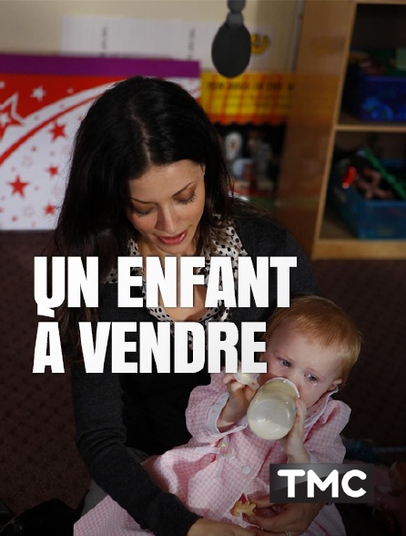 TMC - Un enfant à vendre
