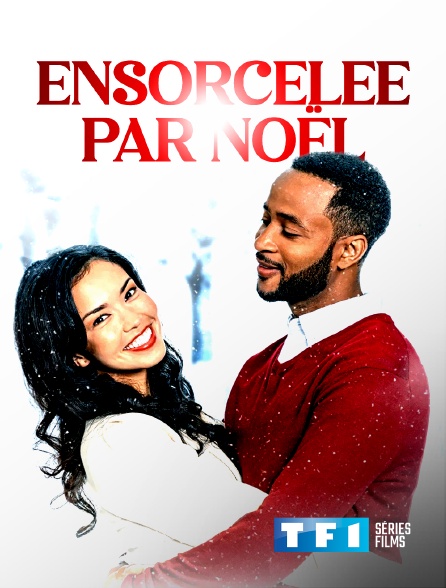 TF1 Séries Films - Ensorcelée par Noël