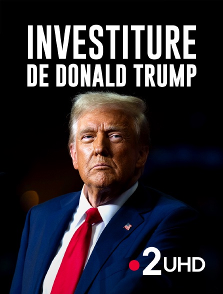 France 2 UHD - Investiture de Donald Trump