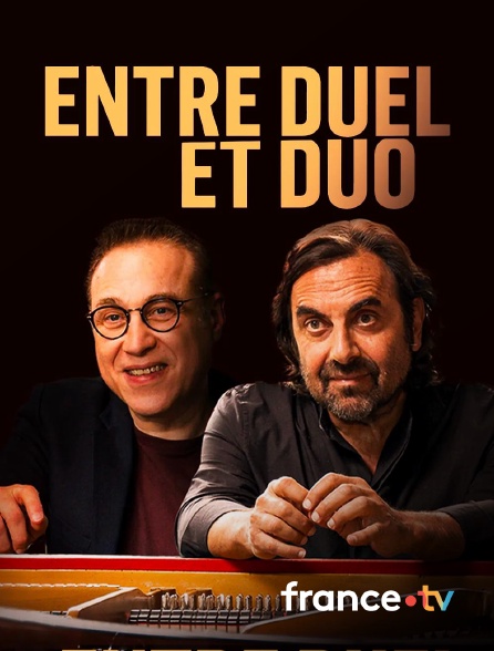 france.tv - Entre duel et duo