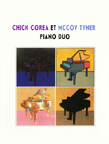 Chick Corea et McCoy Tyner, piano duo