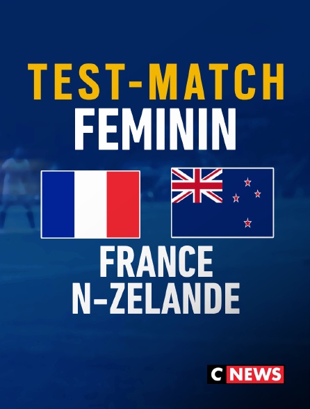 CNEWS - Rugby : Test-match féminin - France / Nouvelle-Zélande