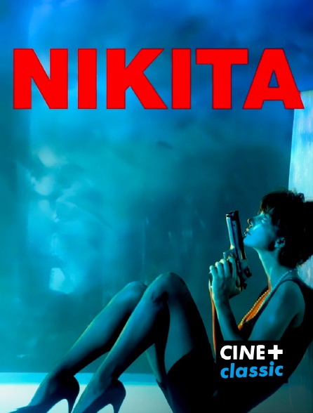 CINE+ Classic - Nikita