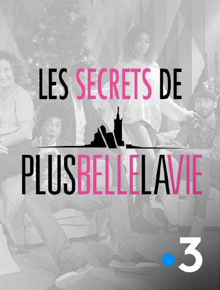 France 3 - Dans les secrets de "Plus belle la vie"