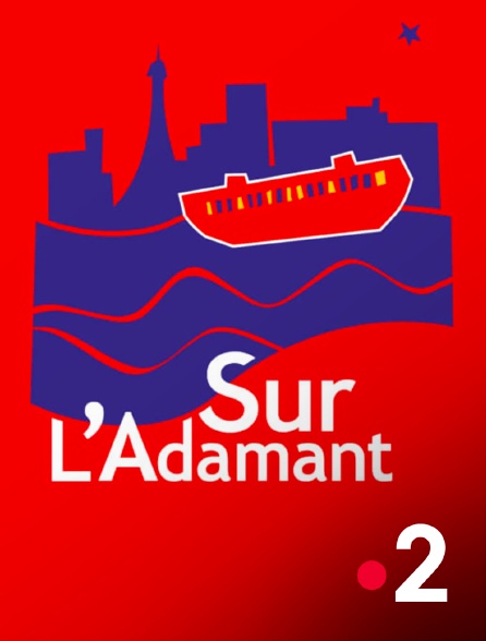 France 2 - Sur l'Adamant