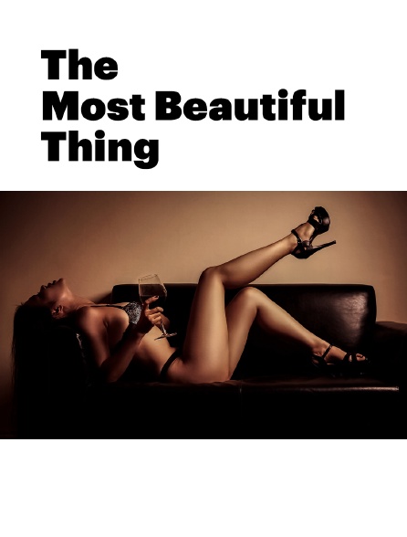 The Most Beautiful Thing