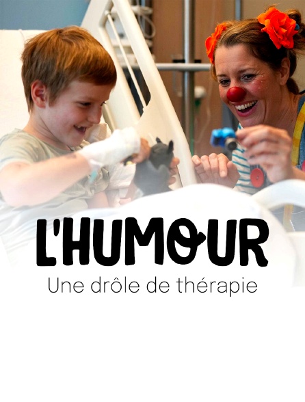 L'humour, une drôle de thérapie