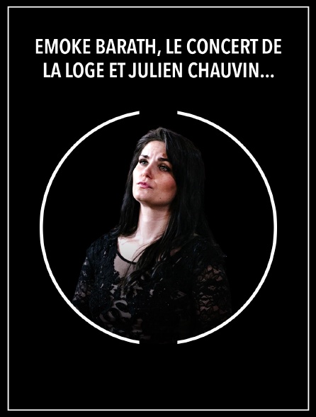 Emöke Baráth, Le Concert de la Loge et Julien Chauvin : Vivaldi