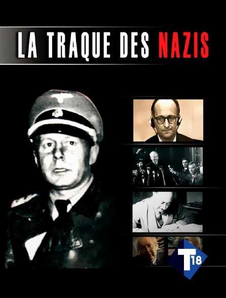 T18 - La traque des nazis