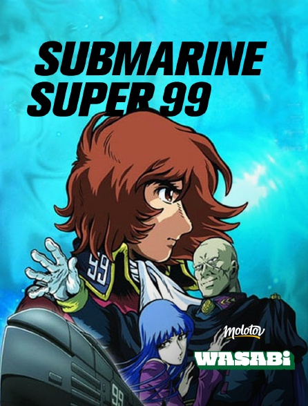 Wasabi - FAST-Submarine Super 99