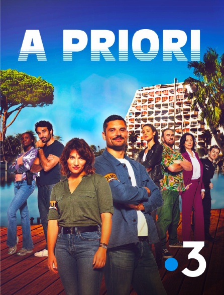 France 3 - A priori